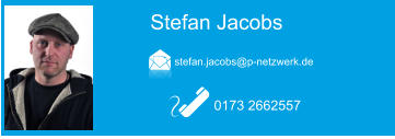 Stefan Jacobs  0173 2662557 stefan.jacobs@p-netzwerk.de